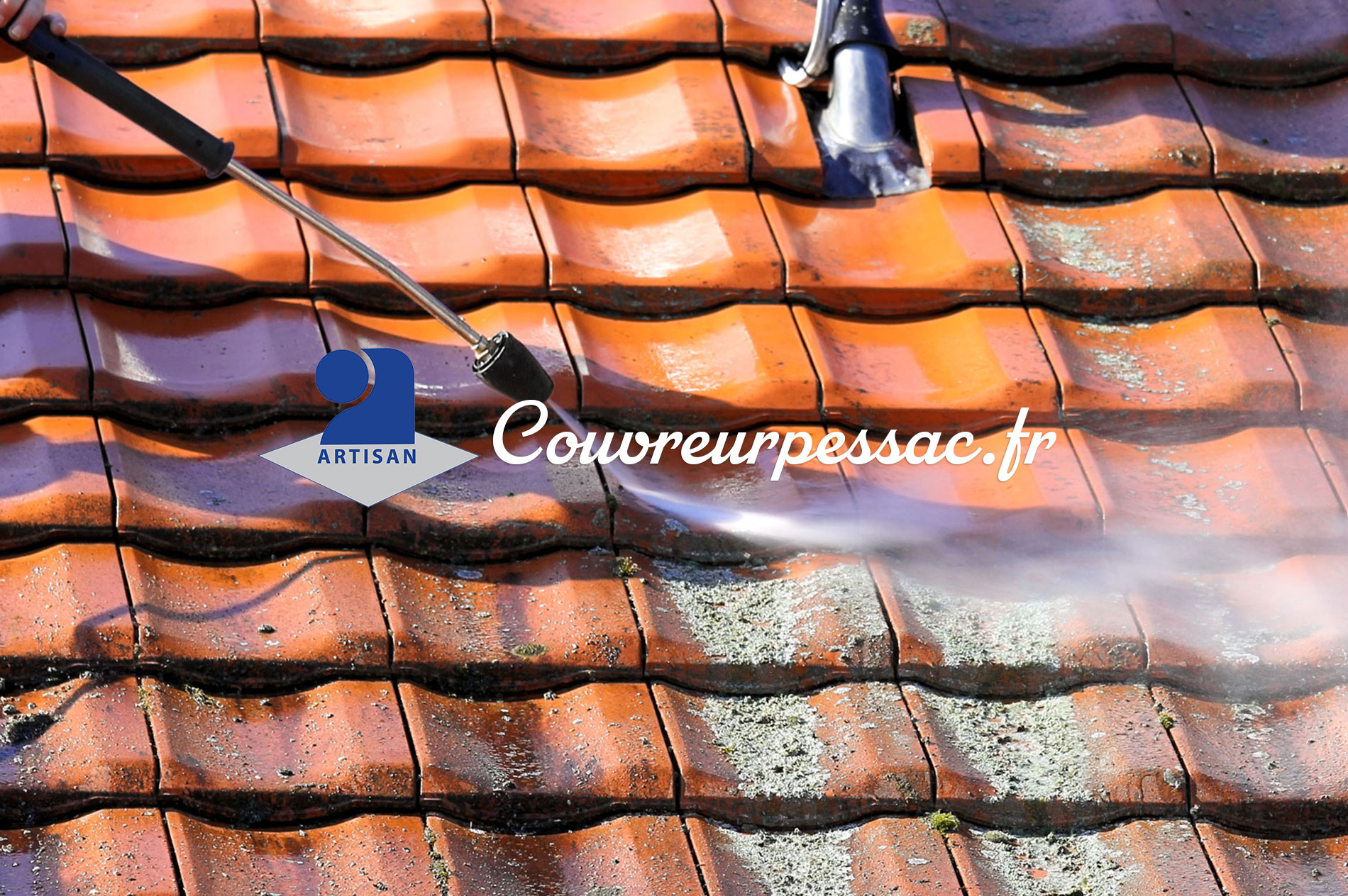 Couvreur Pessac : nettoyage toiture Bordeaux Gironde